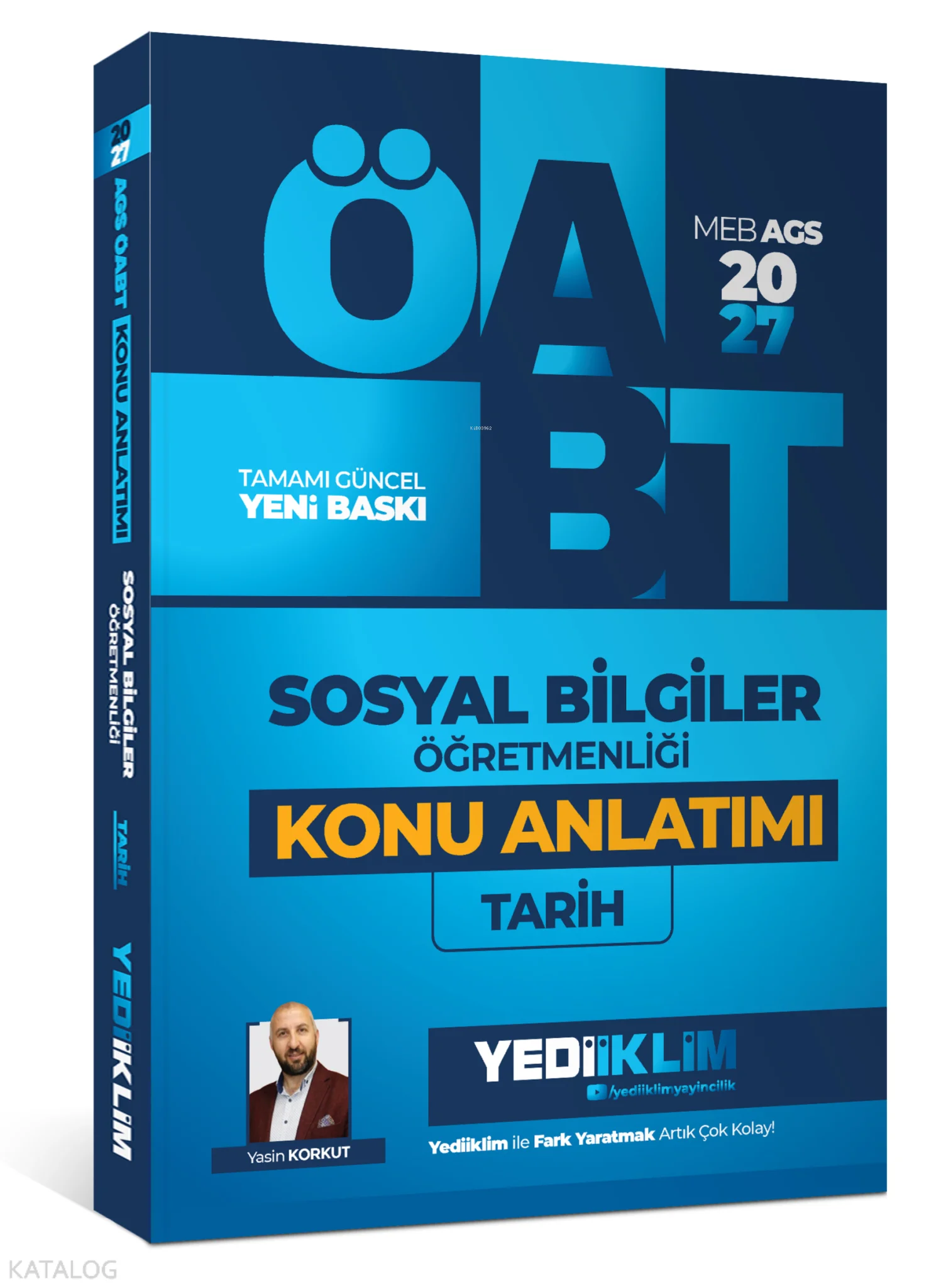 Yediiklim Yayınları 2027 MEB AGS ÖABT Sosyal Bilgiler Öğretmenliği Tarih Konu Anlatımı