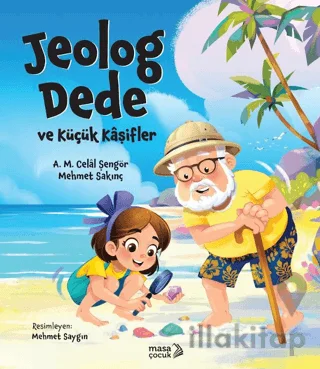 Jeolog Dede ve Küçük Kâşifler