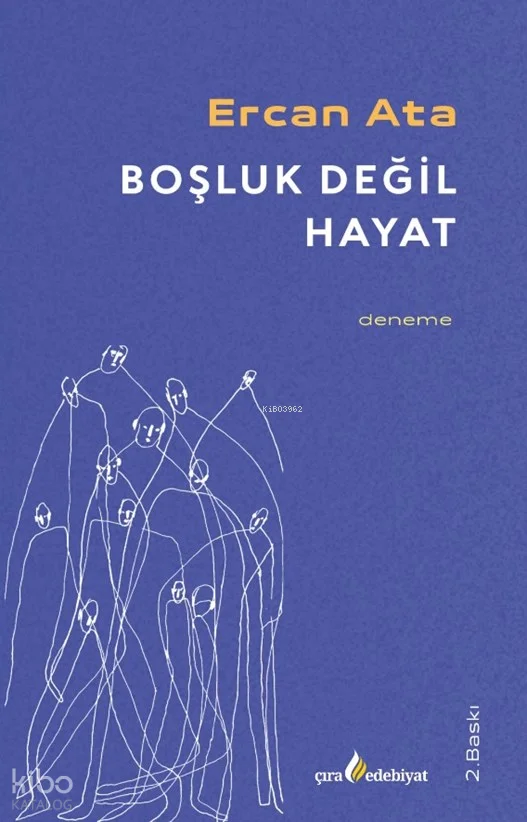 Boşluk Değil Hayat