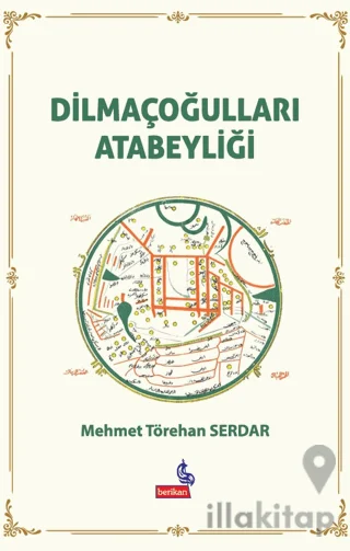 Dilmaçoğulları Atabeyliği