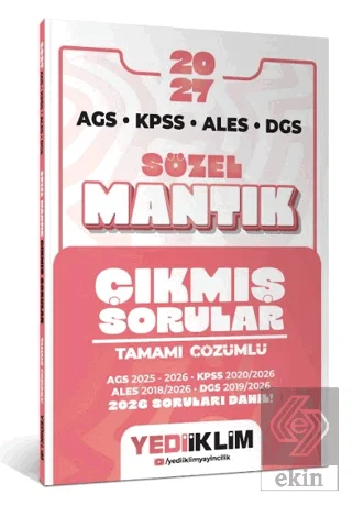 2027 AGS KPSS ALES DGS Sözel Mantık Tamamı Çözümlü Çıkmış Sorular