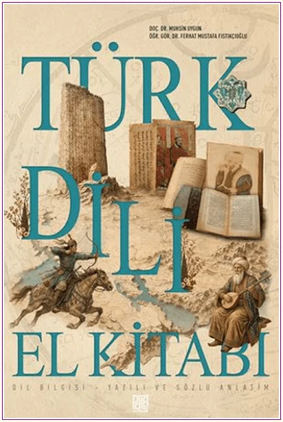 Türk Dili El Kitabı Dil Bilgisi - Yazılı ve Sözlü Anlatım -