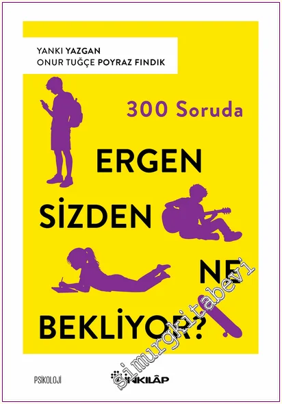 300 Soruda Ergen Sizden Ne Bekliyor -
