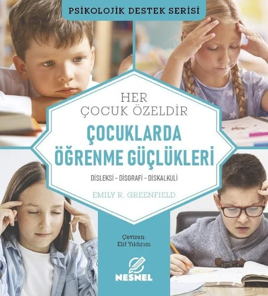 Çocuklarda Öğrenme Güçlükleri - Psikolojik Destek Serisi