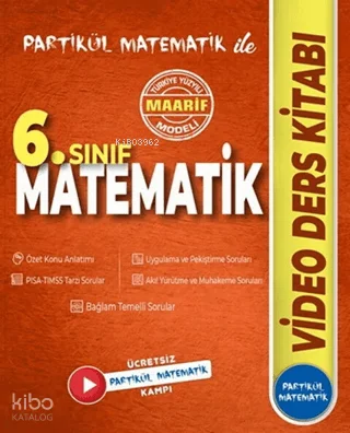 Partikül 6. Sınıf Matematik Maarif Modeli Video Ders Kitabı