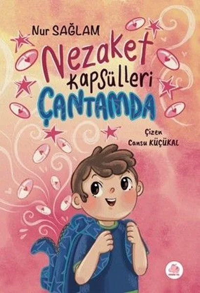 Nezaket Kapsülleri Çantamda (Ciltli)
