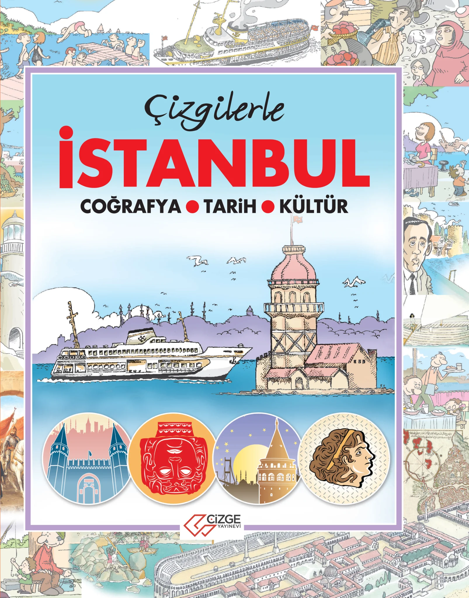ÇİZGİLERLE İSTANBUL