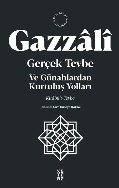 Gerçek Tevbe ve Günahlardan Kurtuluş Yolları
