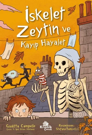 İskelet Zeytin ve Kayıp Hayalet