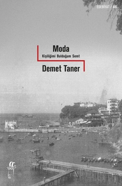 Moda - Kişiliğimi Bulduğum Semt