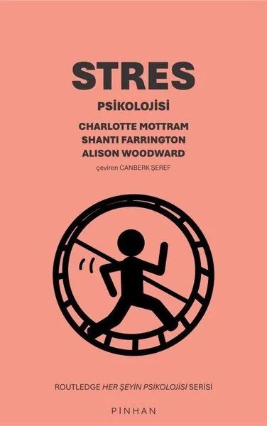 Stres Psikolojisi - Routledge Her Şeyin Psikolojisi Serisi