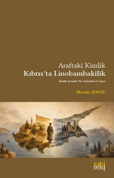 Araftaki Kimlik - Kıbrıs'ta Linobambakilik