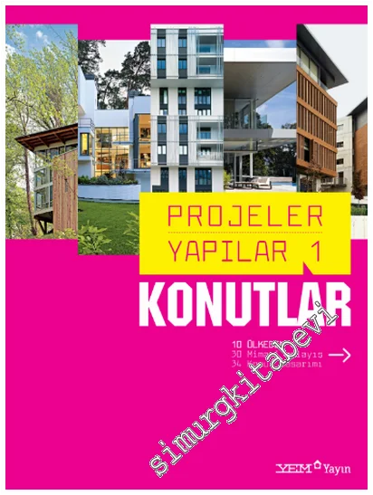 Projeler Yapılar - 1 : Konutlar  -