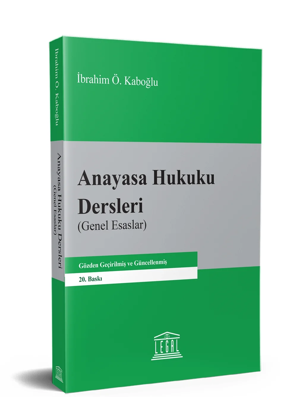 Anayasa Hukuku Dersleri (Genel Esaslar)