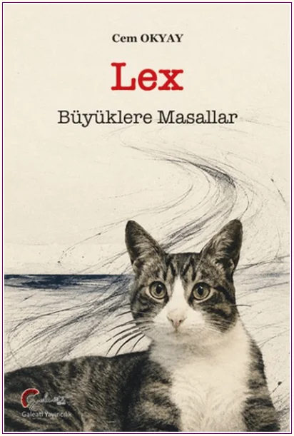 Lex: Büyüklere Masallar -