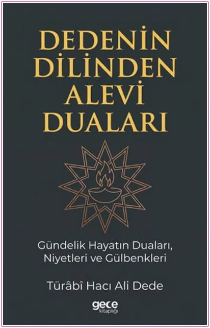 Dedenin Dilinden Alevi Duaları -