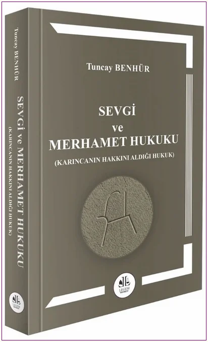 Sevgi Ve Merhamet Hukuku -