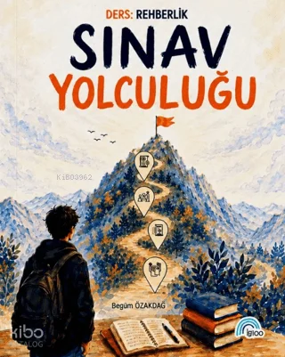 Ders: Rehberlik;Sınav Yolculuğu