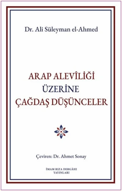 Arap Aleviliği Üzerine Çağdaş Düşünceler -