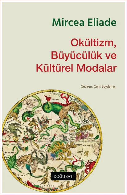 Okültizm Büyücülük ve Kültürel Modalar -