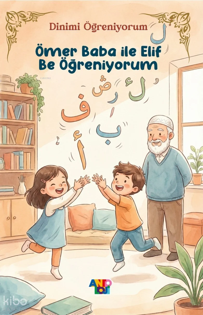 Ömer Baba ile Elif-Be Öğreniyorum