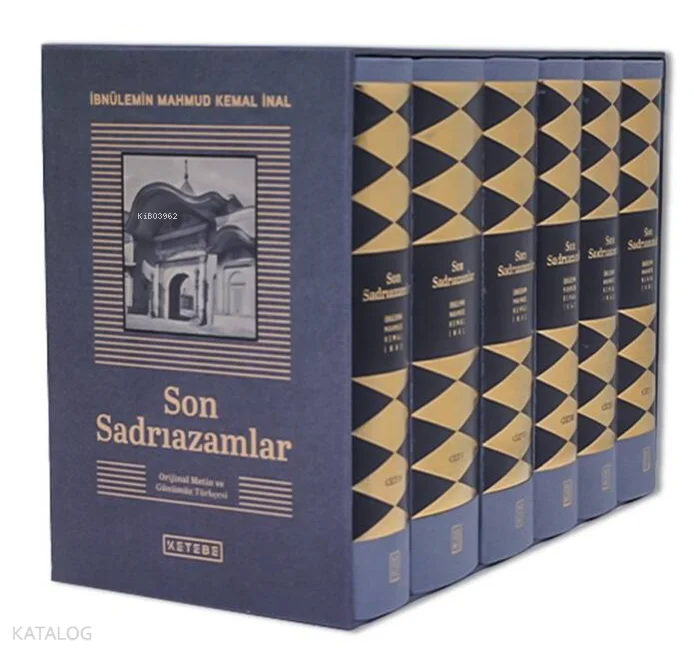 Son Sadrıazamlar (6 Cilt - Ciltli - Kutulu);Orijinal Metin ve Günümüz Türkçesi