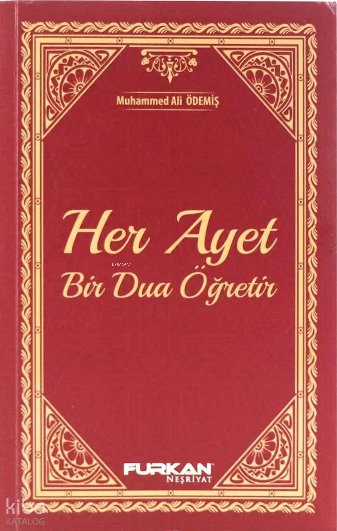 Her Ayet Bir Dua Öğretir (Ciltli)