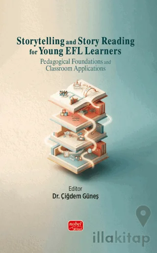 Storytelling and Story Reading for Young EFL Learners