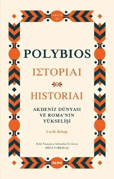 Akdeniz Dünyası ve Roma'nın Yükselişi 1 ve 2. Kitap