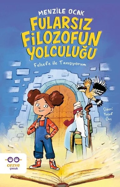 Fularsız Filozofun Yolculuğu - Felsefe İle Tanışıyorum