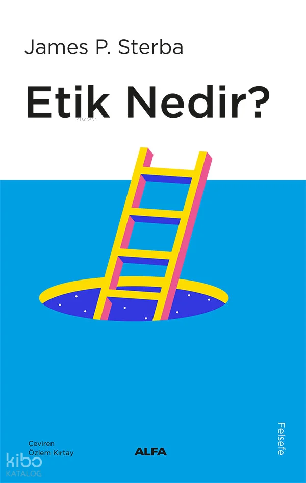 Etik  Nedir?