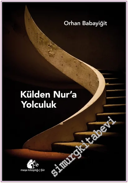 Külden Nur'a Yolculuk -