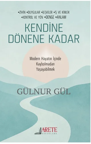 Kendine Dönene Kadar