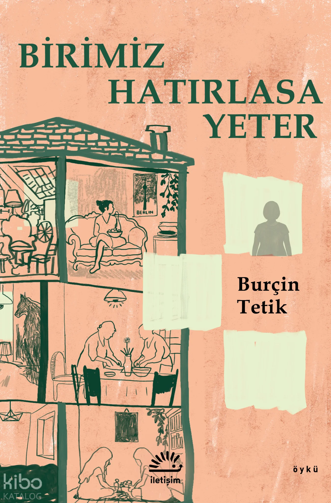 Birimiz Hatırlasa Yeter