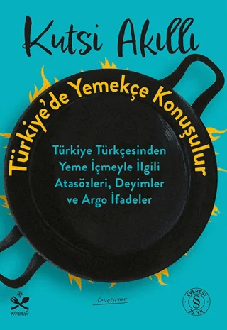 Türkiye’de Yemekçe Konuşulur