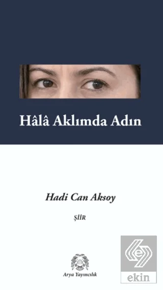 Hâlâ Aklımda Adın
