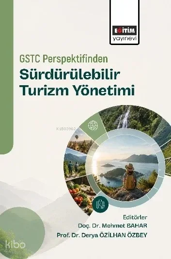 GSTC Perspektifinden Sürdürülebilir Turizm Yönetimi