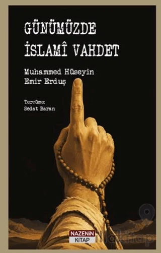 Günümüzde İslamî Vahdet