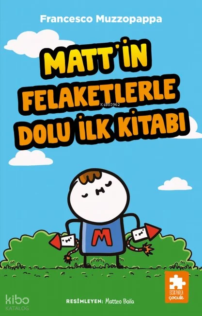 Matt'in Felaketlerle Dolu İlk Kitabı