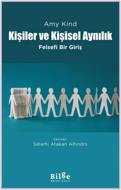 Kişiler ve Kişisel Aynılık - Felsefi Bir Giriş -