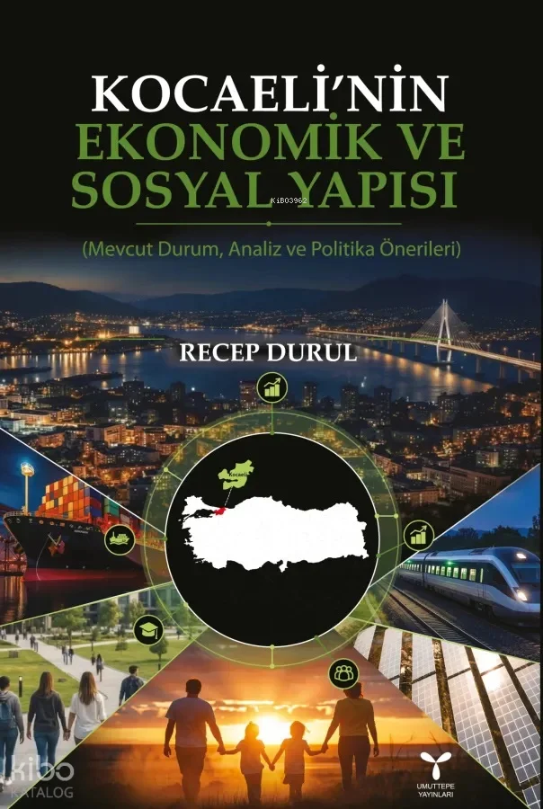 Kocaeli'nin Ekonomik ve Sosyal Yapısı