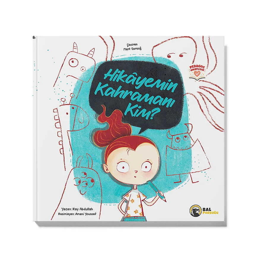 Hikayemin Kahramanı Kim?