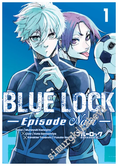 Blue Lock : Episode Nagi - 1 -