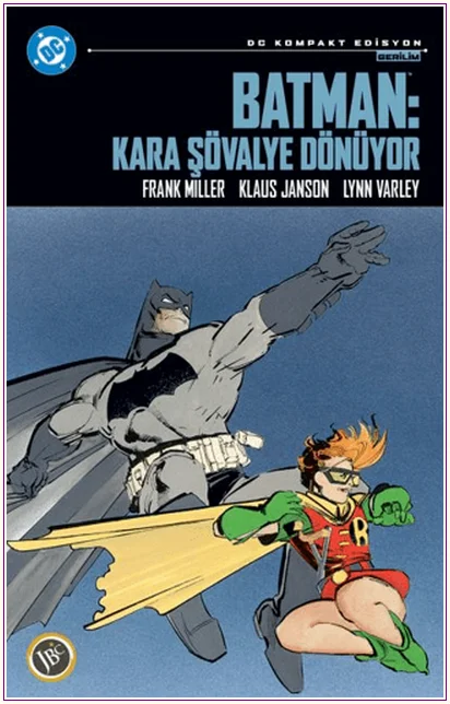 Batman: Kara Şövalye Dönüyor -