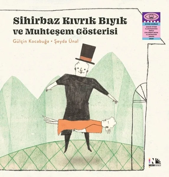 Sihirbaz Kıvrık Bıyık ve Muhteşem Gösterisi