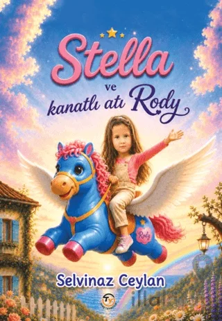 Stella ve Kanatlı Atı Rody