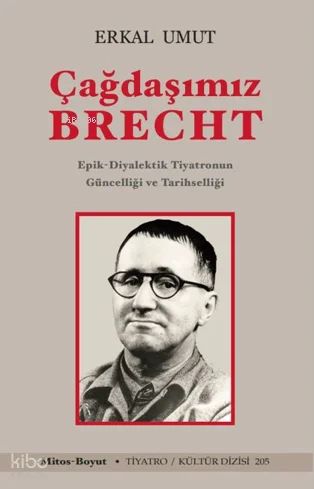 Çağdaşımız Brecht