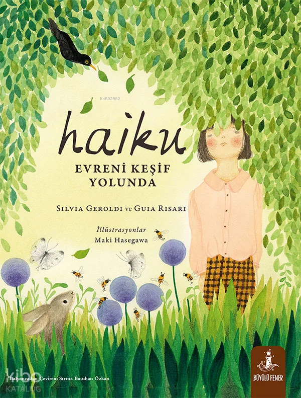 Haiku;Evreni Keşif Yolunda