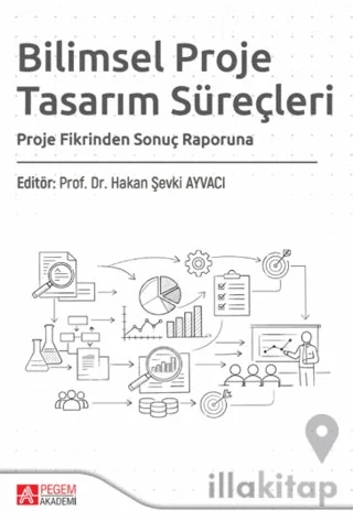 Bilimsel Proje Tasarım Süreçleri