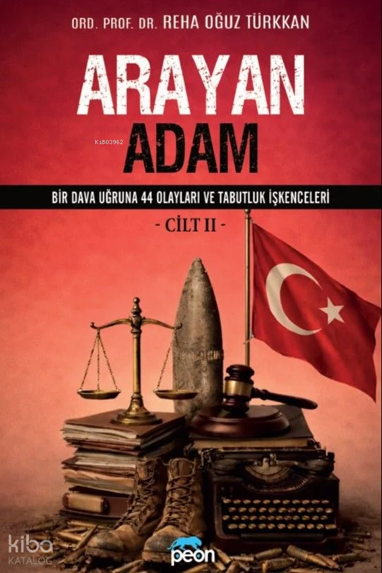 Arayan Adam (Cilt II)